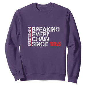 Juneteenth Breaking Every Chain Sweatshirt Since 1865 TS01 Purple Printyourwear