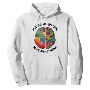 Accept Autism Hoodie Spread Acceptance Not Awareness Neurodiversity Brain TS01 White Printyourwear