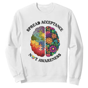 Accept Autism Sweatshirt Spread Acceptance Not Awareness Neurodiversity Brain TS01 White Printyourwear