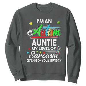 Autism Aunt Sweatshirt I'm An Autism Auntie My Level Of Sarcams Depends On Your Stupidity Spectrum Ribbon TS01 Dark Heather Printyourwear