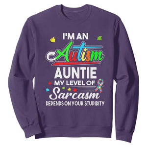 Autism Aunt Sweatshirt I'm An Autism Auntie My Level Of Sarcams Depends On Your Stupidity Spectrum Ribbon TS01 Purple Printyourwear