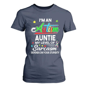 Autism Aunt T Shirt For Women I'm An Autism Auntie My Level Of Sarcams Depends On Your Stupidity Spectrum Ribbon TS01 Navy Printyourwear