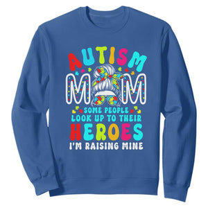 Autism Mom Sweatshirt Some People Look Up to Heroes I'm Raising Mine Messy Bun Mother TS01 Royal Blue Printyourwear