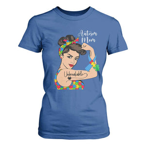 Autism Mom T Shirt For Women Unbreakable Woman TS01 Royal Blue Printyourwear