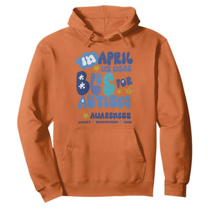 Autism Awareness Hoodie In April We Wear Blue Accept Understand Love TS01 Orange Printyourwear