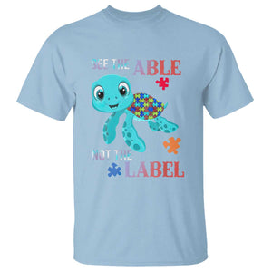 Turtle Autism T Shirt See The Able Not The Label Puzzle Pieces TS01 Light Blue Printyourwear