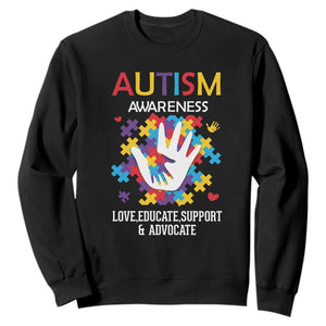 Autism Awareness Sweatshirt Love Educate Support Advocate TS01 Black Printyourwear
