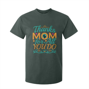 Autism Mom T Shirt For Kid Thanks Mom For All You Do TS01 Dark Forest Green Printyourwear