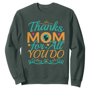 Autism Mom Sweatshirt Thanks Mom For All You Do TS01 Dark Forest Green Printyourwear