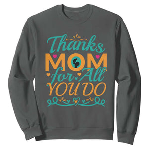 Autism Mom Sweatshirt Thanks Mom For All You Do TS01 Dark Heather Printyourwear