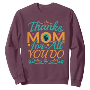 Autism Mom Sweatshirt Thanks Mom For All You Do TS01 Maroon Printyourwear