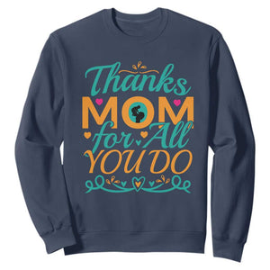 Autism Mom Sweatshirt Thanks Mom For All You Do TS01 Navy Printyourwear