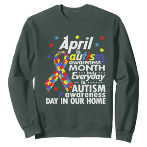 Autism Awareness Sweatshirt Everyday In Our Home Spectrum Puzzle Ribbon TS01 Dark Forest Green Printyourwear