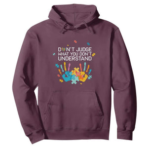 Autism Awareness Hoodie Don't Judge What You Don't Understand Puzzle Hand TS01 Maroon Printyourwear