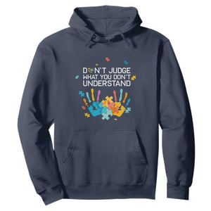 Autism Awareness Hoodie Don't Judge What You Don't Understand Puzzle Hand TS01 Navy Printyourwear
