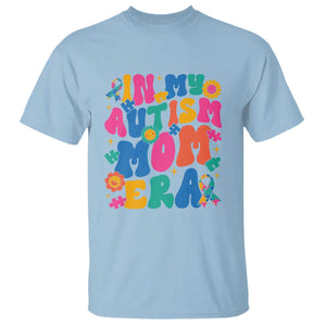 Autism Mama T Shirt In My Autism Mom Era TS01 Light Blue Printyourwear
