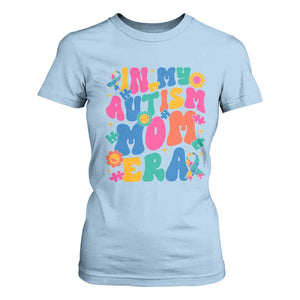 Autism Mama T Shirt For Women In My Autism Mom Era TS01 Light Blue Printyourwear