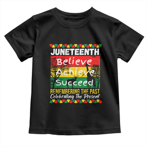 Juneteenth Is My Independence Day Toddler T Shirt Black Pride Melanin TS01 Black Print Your Wear