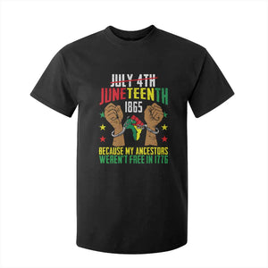 Juneteenth 1865 T Shirt For Kid My Ancestors Weren't Free In 1776 TS01 Black Print Your Wear