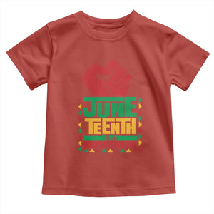 Juneteenth Is My Independence Day Toddler T Shirt Raised Fist TS01 Red Print Your Wear