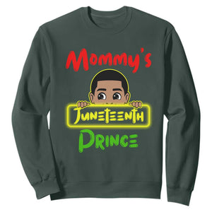Mommy's Juneteenth Prince Funny Sweatshirt TS01 Dark Forest Green Printyourwear