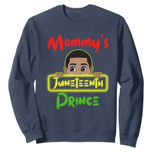 Mommy's Juneteenth Prince Funny Sweatshirt TS01 Navy Printyourwear
