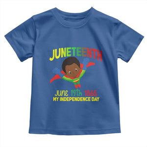 Juneteenth Is My Independence Day Toddler T Shirt Super Hero Black Boy TS01 Royal Blue Print Your Wear