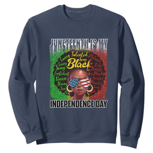 Juneteenth Is My Independence Day Sweatshirt For Black Queen Not July 4th TS01 Navy Printyourwear