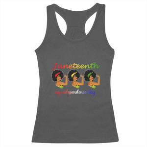 African American History Racerback Tank Top Juneteenth Is My Independence Day Freedom Black Women TS01 Dark Heather Print Your Wear