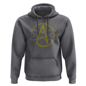 Atheist Logo Atheism Hoodie Science Question Everything TS01 Charcoal Print Your Wear