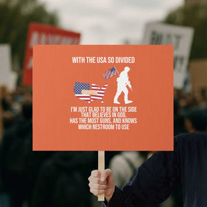 Patriotic USA Flag Protest Sign Believe in God American Pride TS01 Horizontal 18" × 24" Orange Print Your Wear