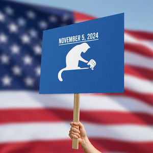 November 5, 2024 Women's Rights Protest Sign Feminist for Women TS01 Horizontal 18" × 24" Blue Print Your Wear