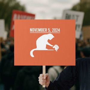 November 5, 2024 Women's Rights Protest Sign Feminist for Women TS01 Horizontal 18" × 24" Orange Print Your Wear