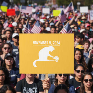 November 5, 2024 Women's Rights Protest Sign Feminist for Women TS01 Horizontal 18" × 24" Yellow Print Your Wear
