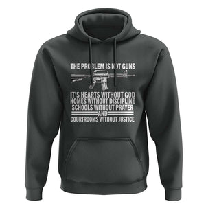 The Problem Is Not Guns - Patriotic Quote Hoodie Christian Faith & Values TS01 Dark Heather Print Your Wear