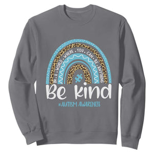 Autism Awareness Sweatshirt In A World Where You Can Be Anything Be Kind Blue Rainbow TS01 Charcoal Printyourwear