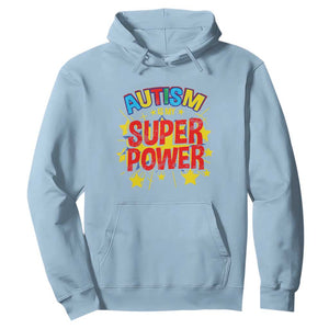Proud Autism Hoodie My Superpower TS01 Light Blue Printyourwear
