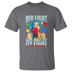 Autism Support T Shirt Her Fight is My Fight Autistic Warriors TS01 Charcoal Printyourwear