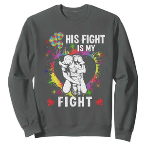 Autism Dad Sweatshirt His Fight is My Fight Father And Son Fighters TS01 Dark Heather Printyourwear