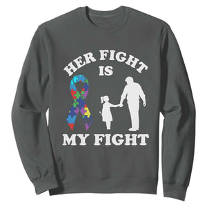Autism Dad Sweatshirt Her Fight is My Fight Father And Daughter Fighters TS01 Dark Heather Printyourwear