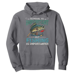 Funny Fishing Hoodie School Is Important But Fishing Is Importanter Bass Fisherman TS02 Charcoal Print Your Wear