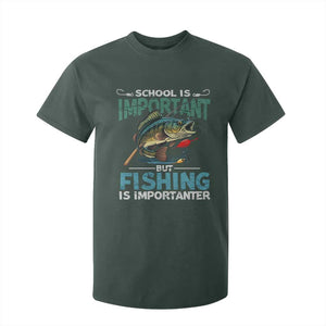 Funny Fishing T Shirt For Kid School Is Important But Fishing Is Importanter Bass Fisherman TS02 Dark Forest Green Print Your Wear