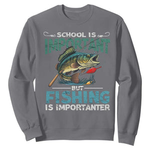 Funny Fishing Sweatshirt School Is Important But Fishing Is Importanter Bass Fisherman TS02 Charcoal Print Your Wear
