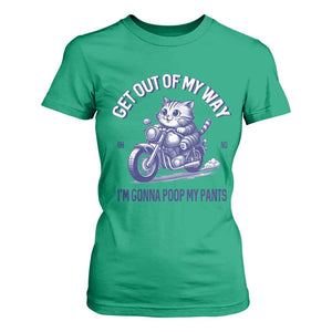 Funny Cat Meme T Shirt For Women Get Out of My Way Gonna Poop My Pants Adult Humor Meme TS02 Irish Green Print Your Wear