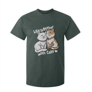Cat Lover T Shirt For Kid Life Is Better With Cats Cute TS02 Dark Forest Green Print Your Wear