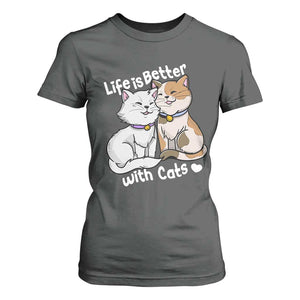 Cat Lover T Shirt For Women Life Is Better With Cats Cute TS02 Dark Heather Print Your Wear