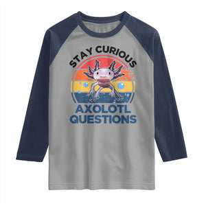 Funny Axolotl Pun Raglan Shirt I Stay Curious Axolotl Question Retro TS02 Sport Gray Navy Print Your Wear