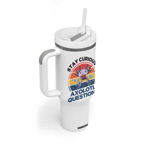 Funny Axolotl Pun Tumbler With Handle I Stay Curious Axolotl Question Retro TS02 Print Your Wear