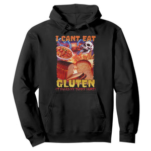 Funny Gluten Intolerance Hoodie I Can't Eat Gluten It Makes My Tummy Hurt Skeleton Meme TS02 Black Print Your Wear