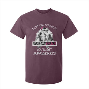 Funny Grandma Dinosaur T Shirt For Kid Dont Mess With Grandmasaurus Youll Get Jurasskicked TS02 Maroon Print Your Wear